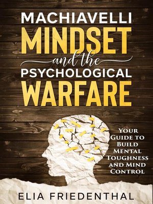 cover image of Machiavelli Mindset and the Psychological Warfare